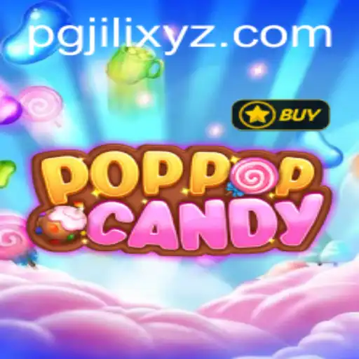 Exploring POPPOPCANDY: A Dive into the Colorful World of pgjili Gaming